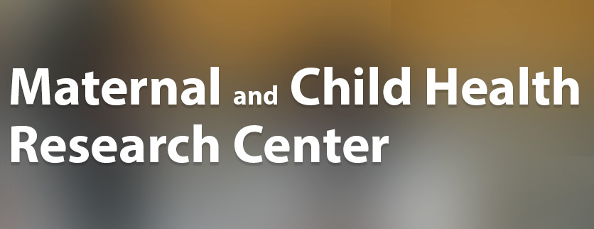 Maternal and Child Health Research Center
